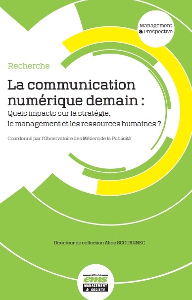 La communication numérique demain