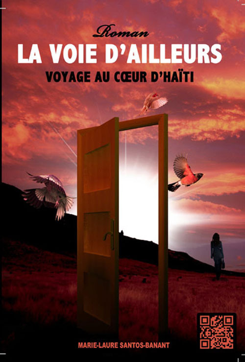la voie d'ailleurs, voyage au coeur d'Haïti