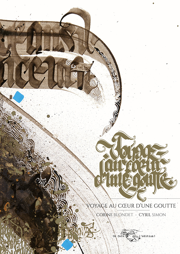 Voyage au cœur d'une goutte