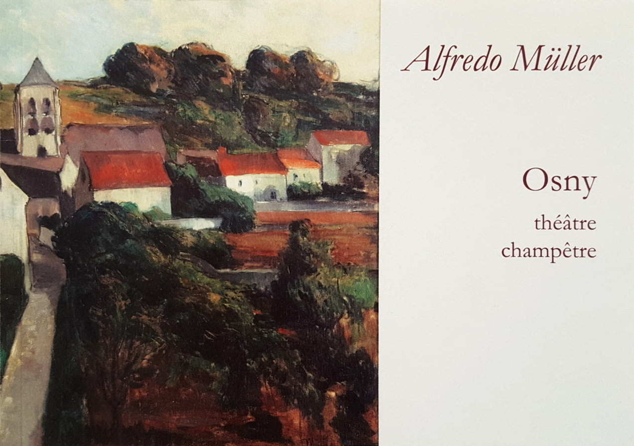 Alfredo Müller. Osny théâtre champêtre