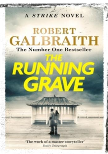 The running grave : cormoran strike book 7