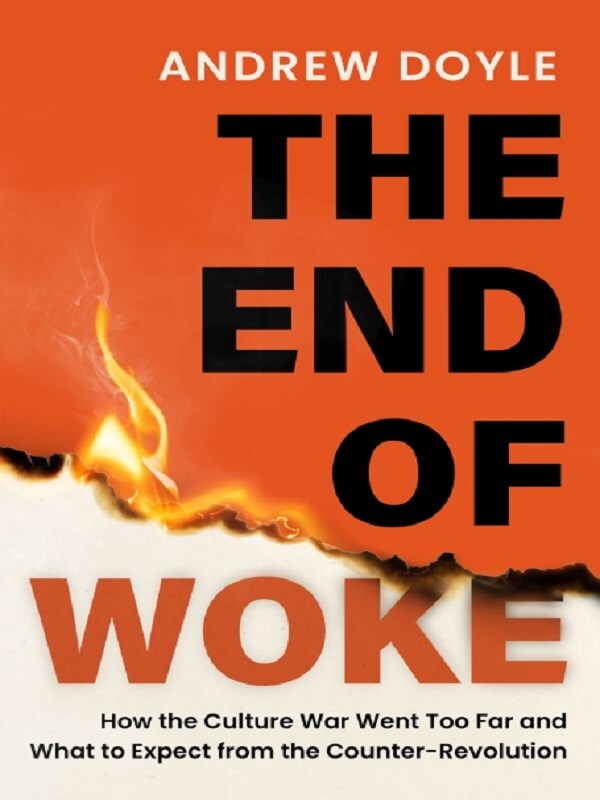 THE END OF WOKE