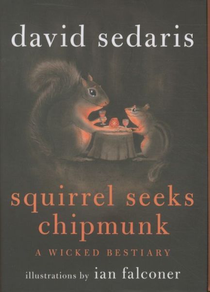 Squirrel Seeks Chipmunk