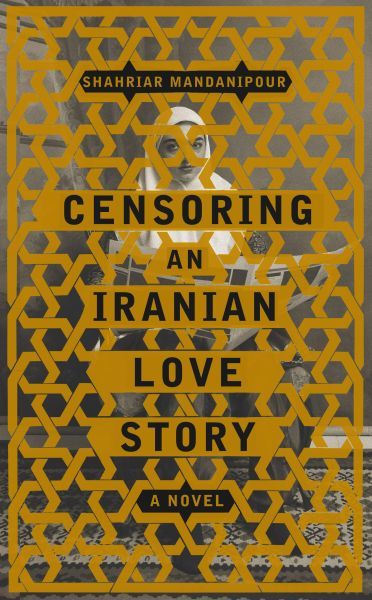 Censoring an Iranian Love Story