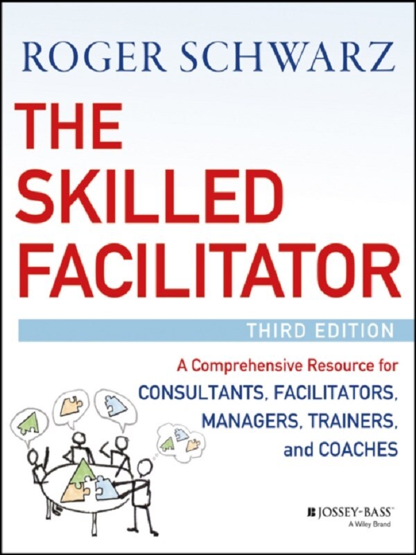 The Skilled Facilitator