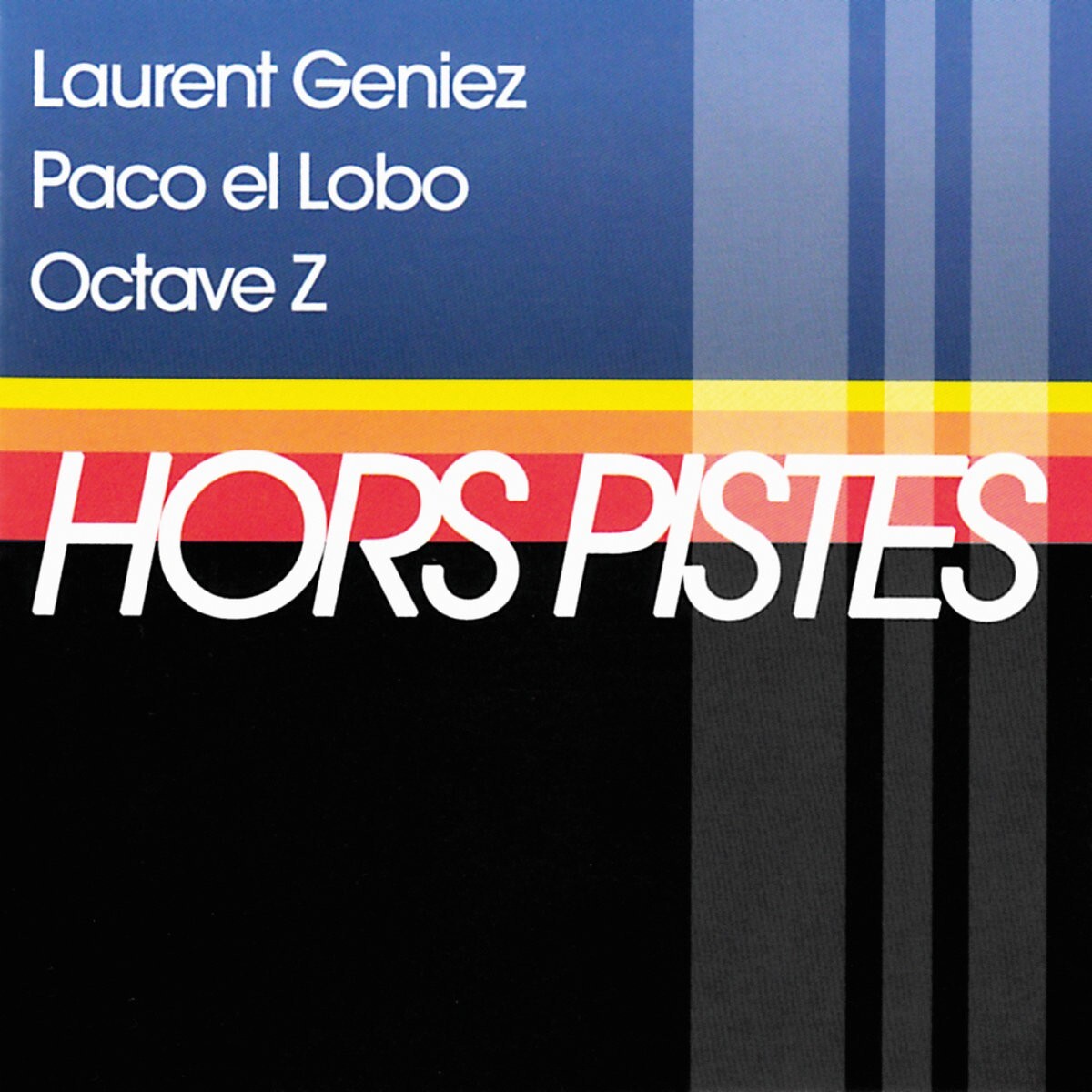 HORS PISTES / FLAMENCO NOUVEAU