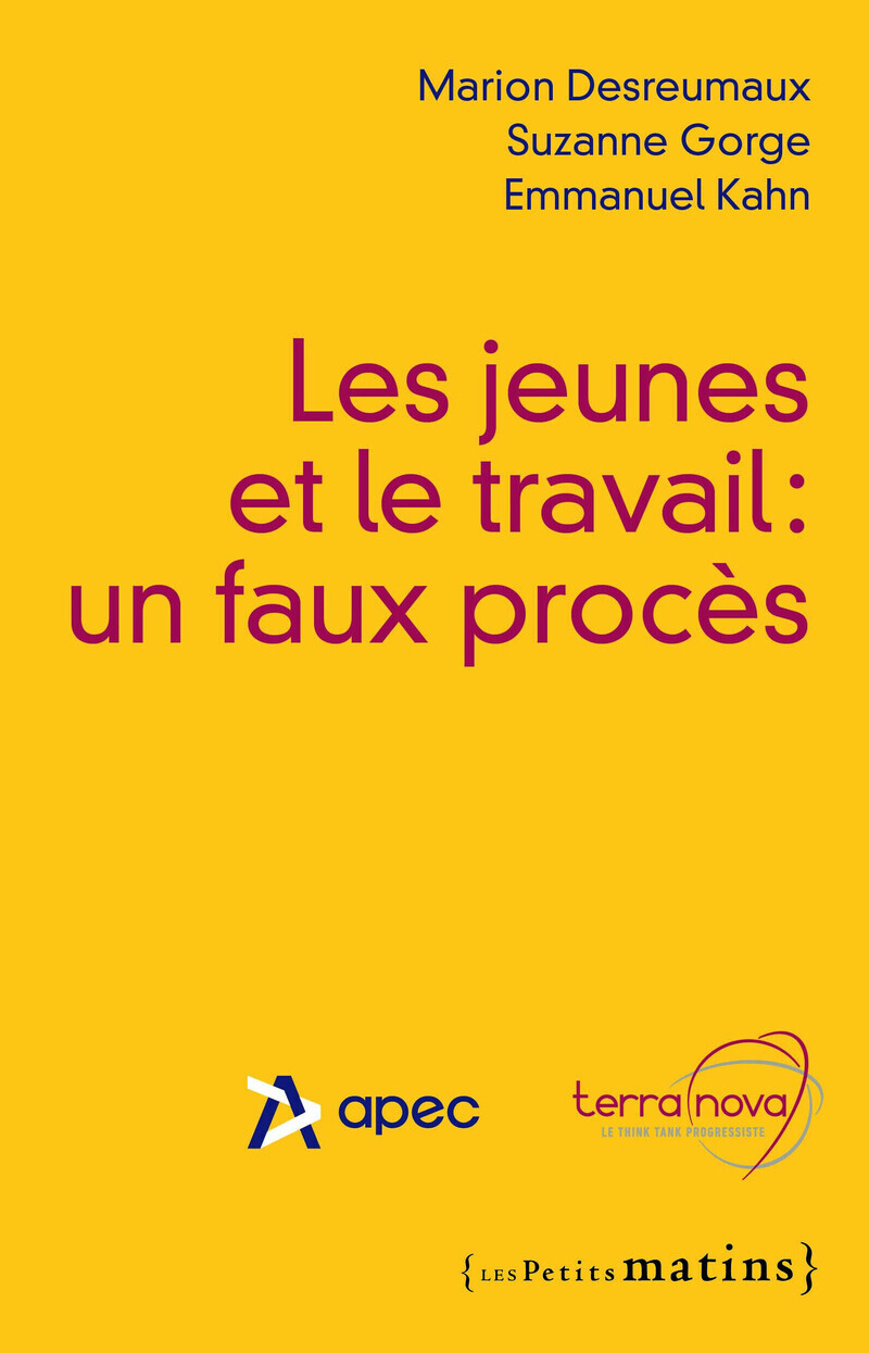 Les Jeunes et le travail : un faux procès