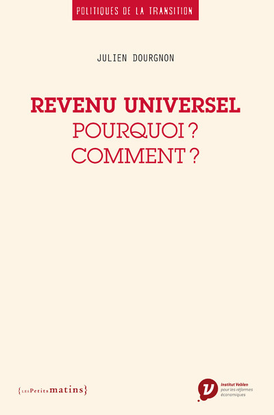 Revenu universel - Pourquoi ? Comment ?