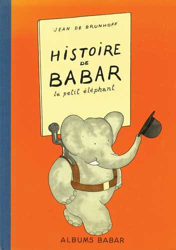Histoire de Babar - Edition original 1931