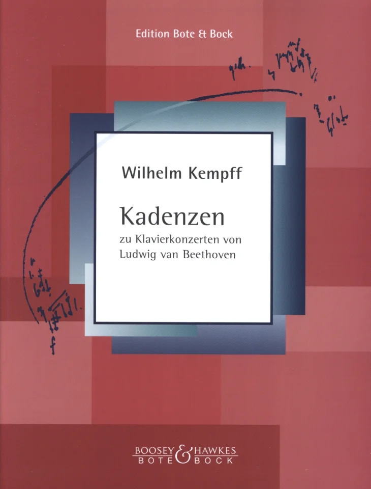 WILHELM KEMPFF : TO LUDWIG VAN BEETHOVEN'S PIANO CONCERTOS - CADENZAS