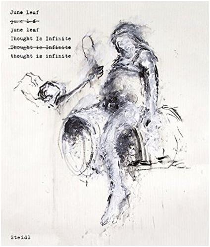 June Leaf Thought Is Infinite /anglais