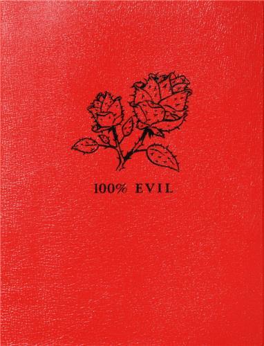 Nicholas Blechman and Christoph Niemann 100% Evil /anglais