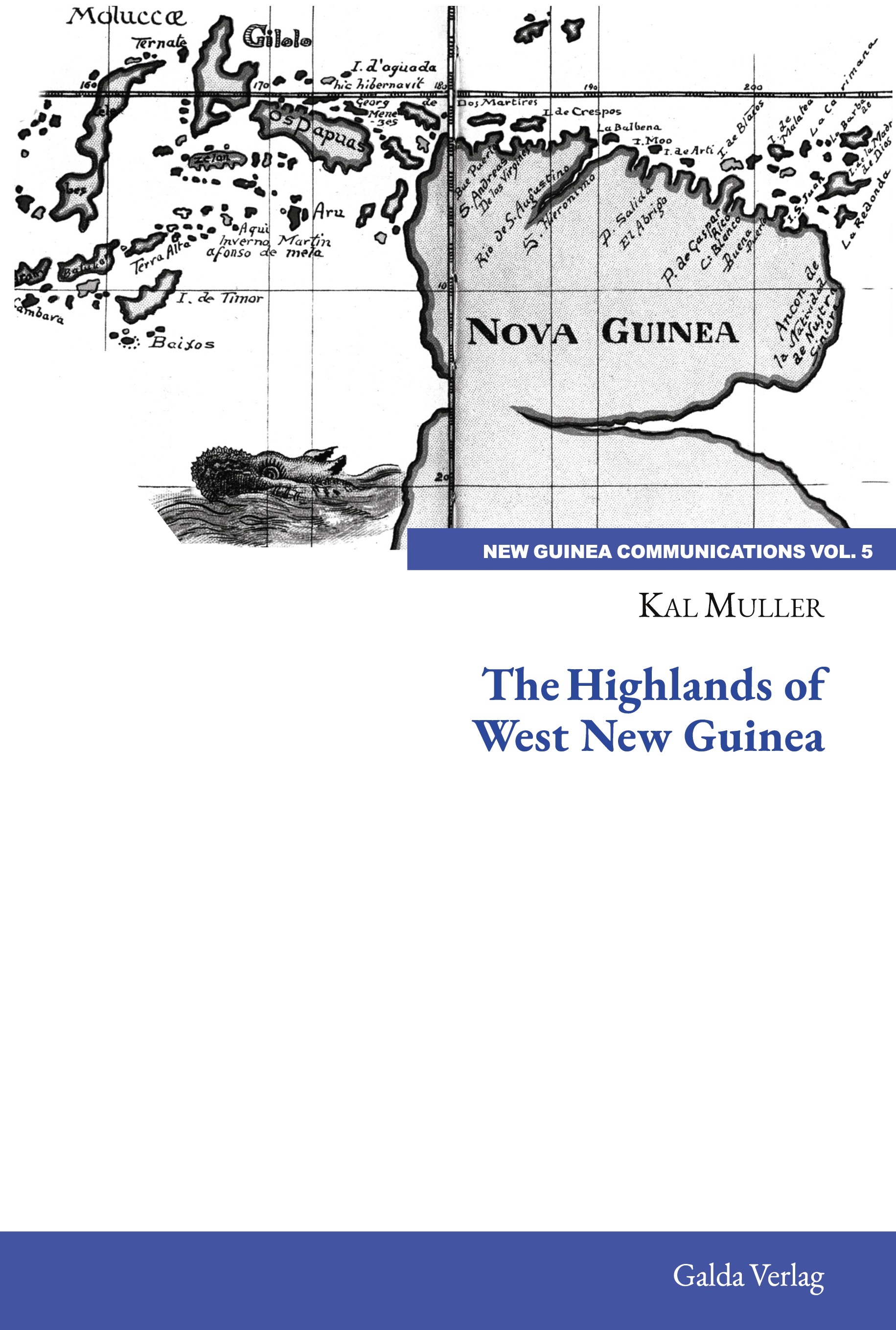 The Highlands of West New Guinea