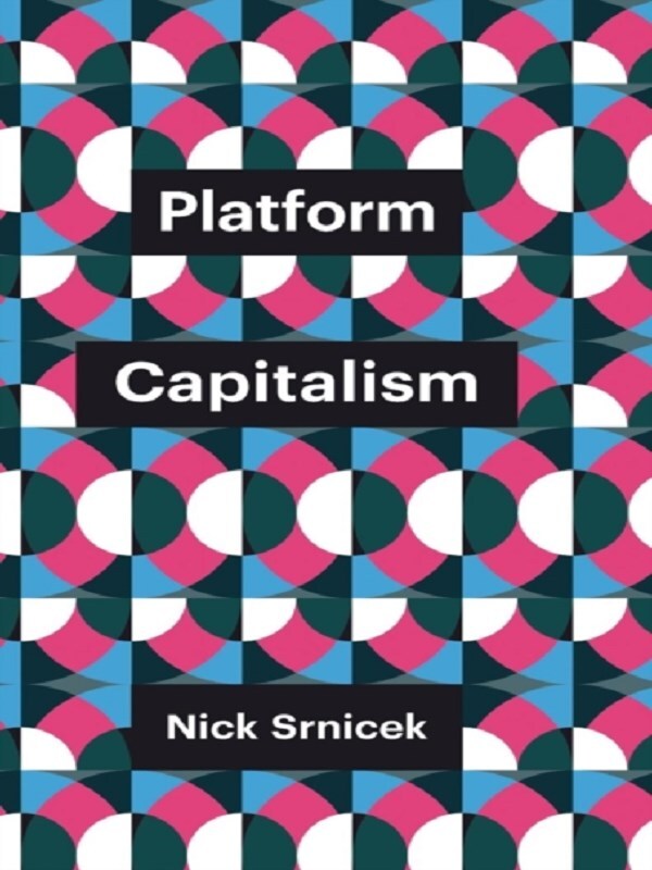 Platform Capitalism
