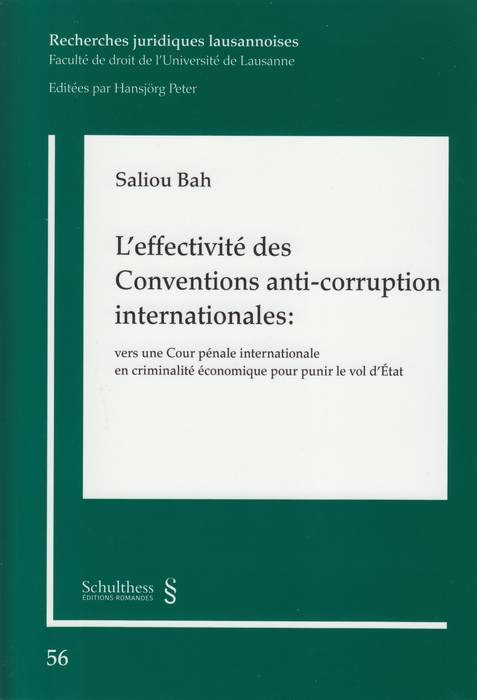 l'effectivité des conventions anti-corruption internationales : vers une cour pé