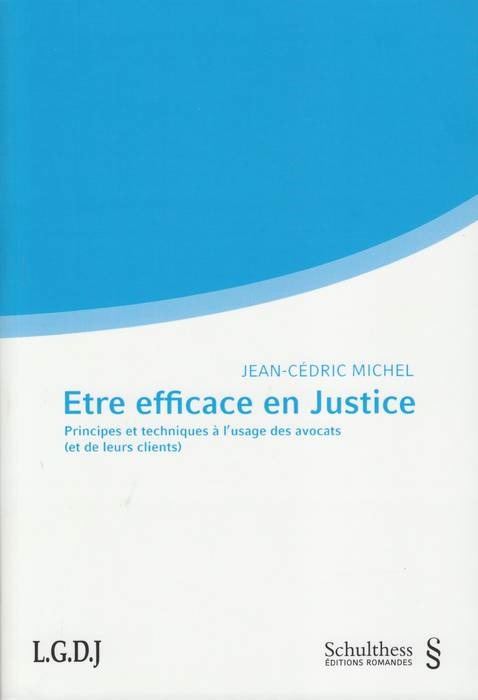 ÊTRE EFFICACE EN JUSTICE