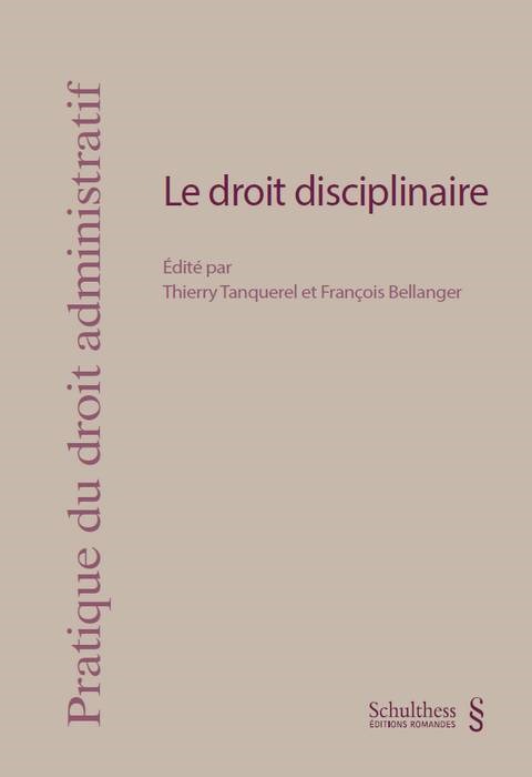 LE DROIT DISCIPLINAIRE