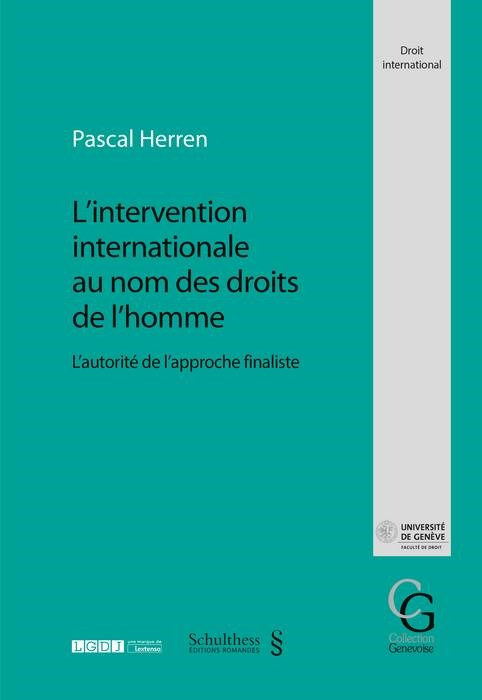L'INTERVENTION INTERNATIONALE AU NOM DES DROITS DE L'HOMME