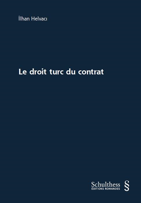 LE DROIT TURC DU CONTRAT