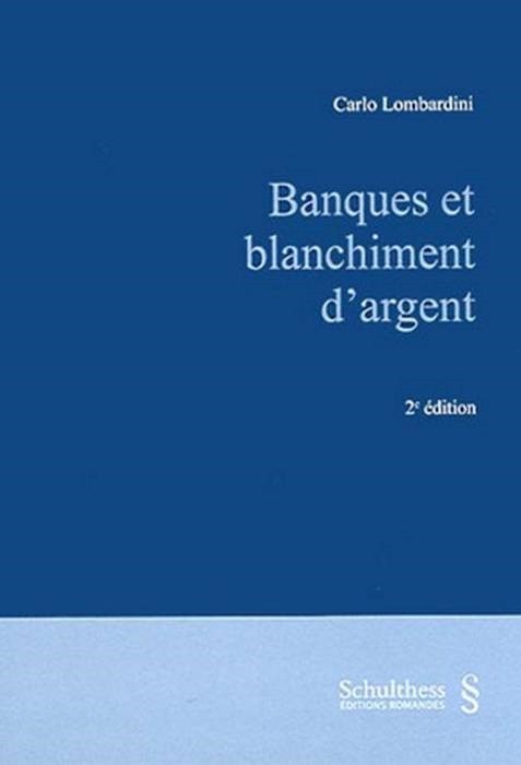 banques et blanchiment d'argent - 2ème édition