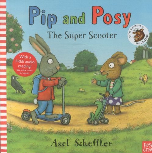 Pip and Posy: The Super Scooter
