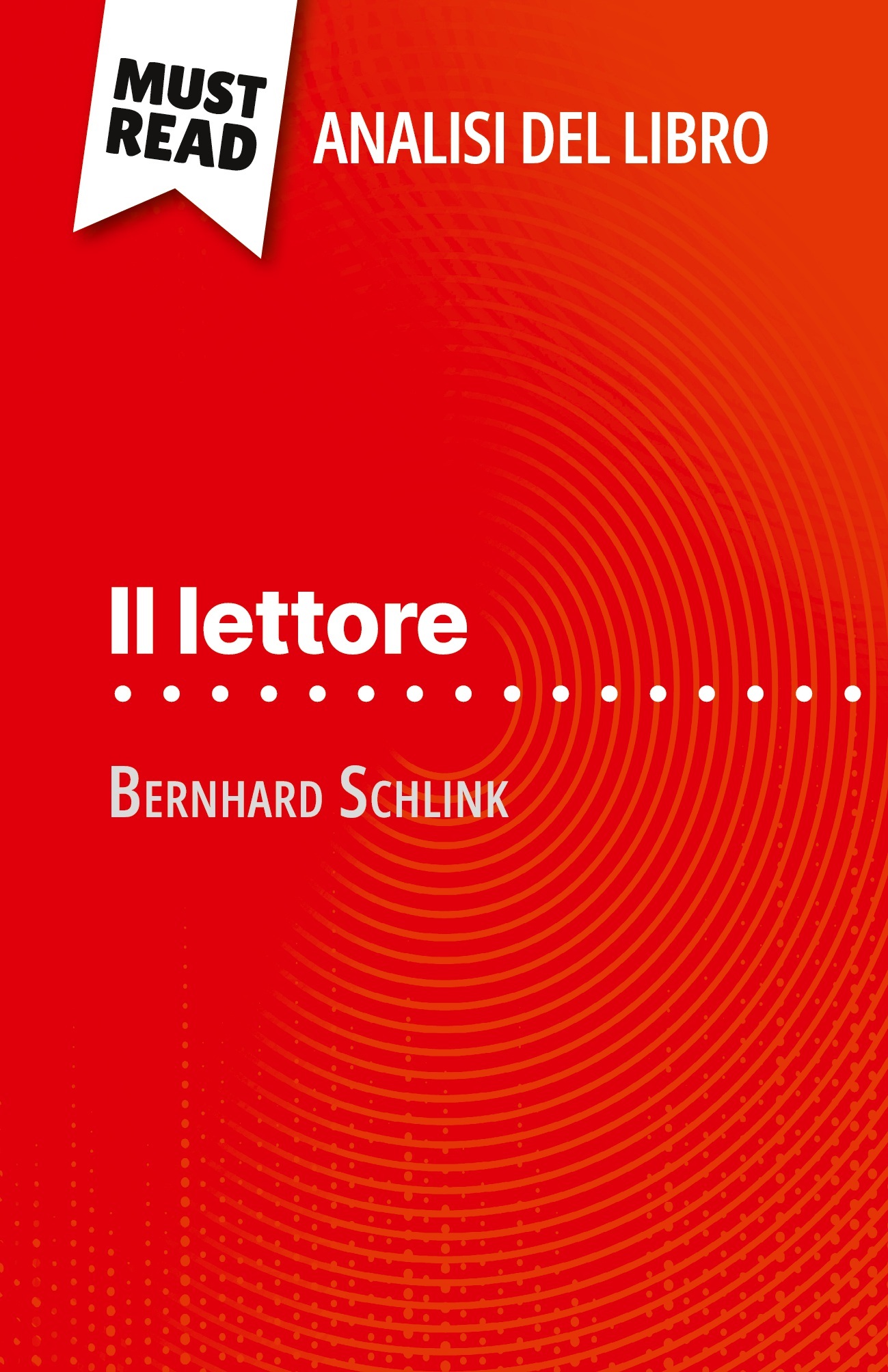 Il lettore di Bernhard Schlink (Analisi del libro)