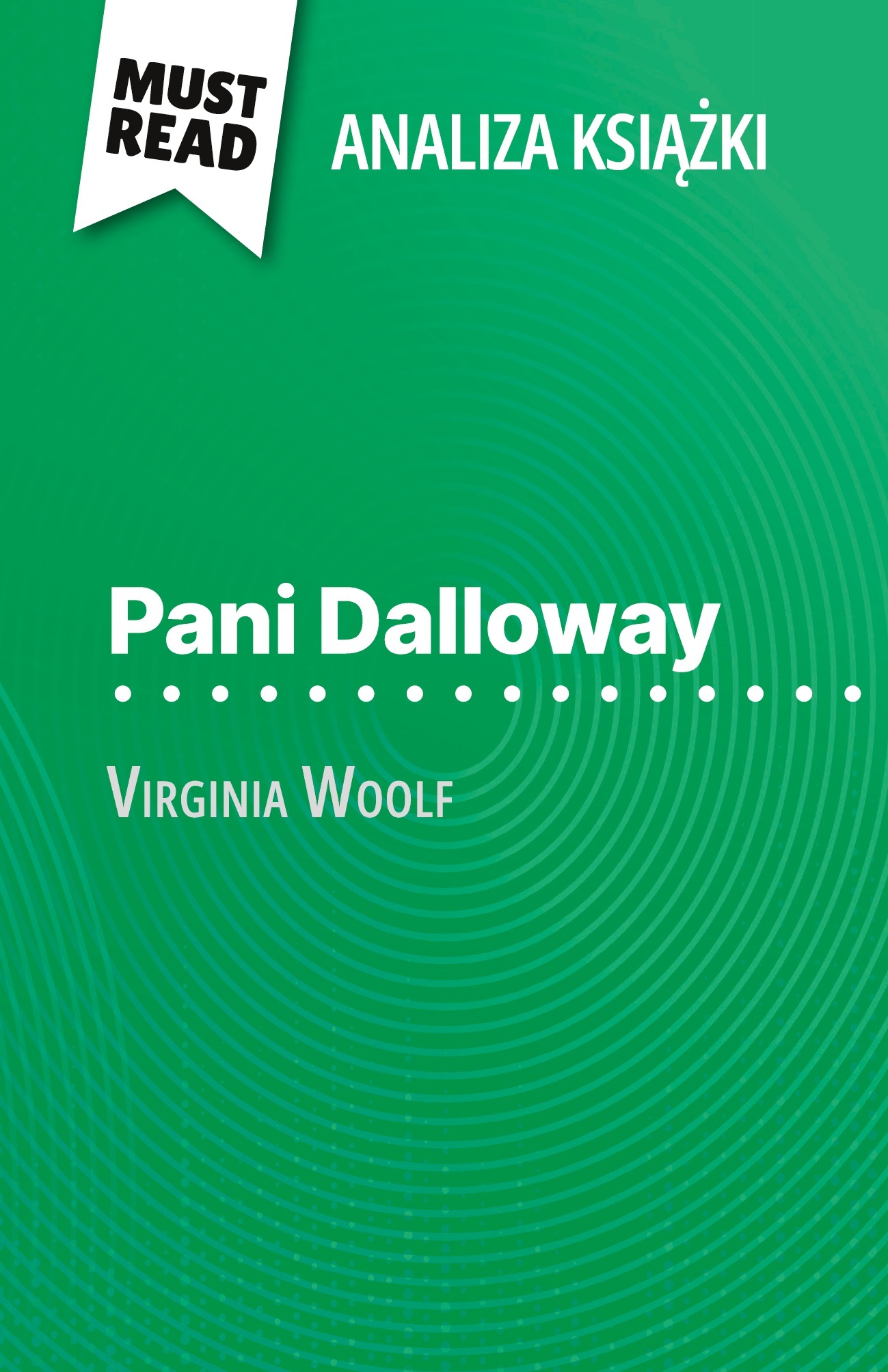 Pani Dalloway książka Virginia Woolf (Analiza książki)