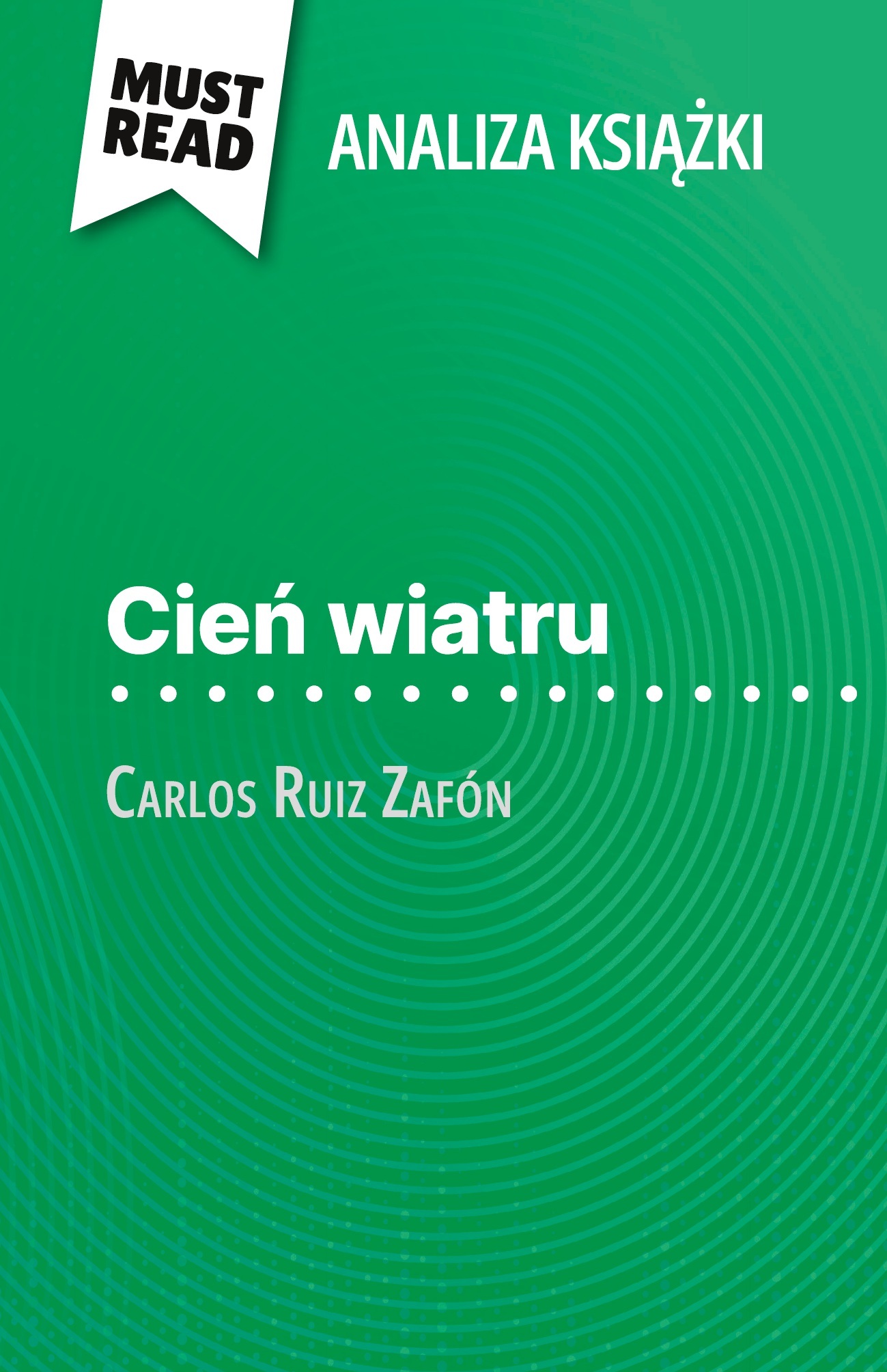 Cień wiatru książka Carlos Ruiz Zafón (Analiza książki)