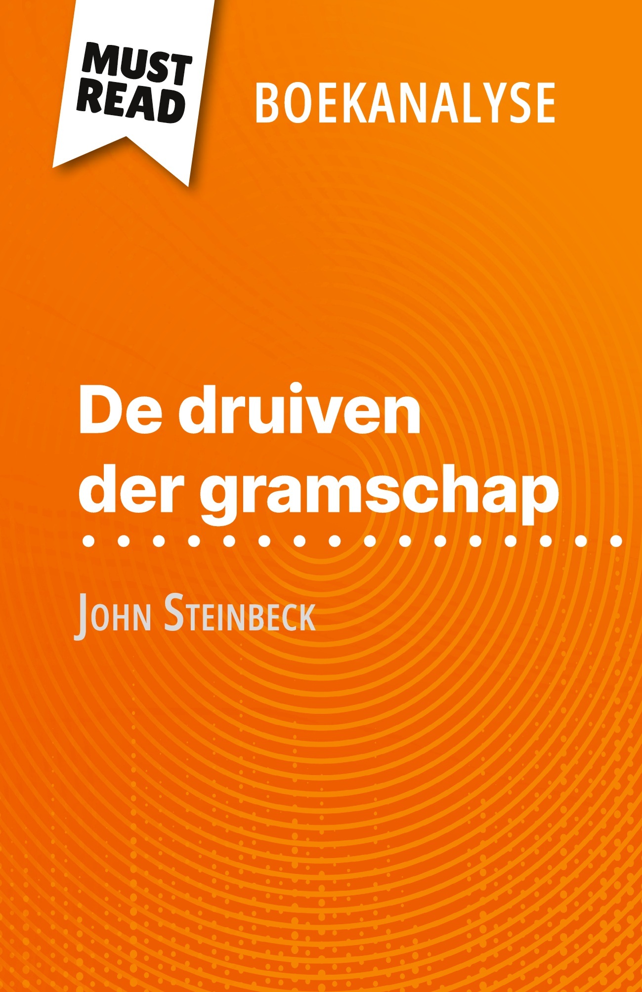 De druiven der gramschap van John Steinbeck (Boekanalyse)