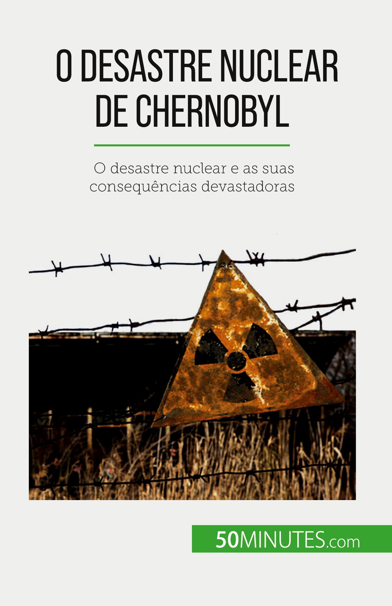 O desastre nuclear de Chernobyl