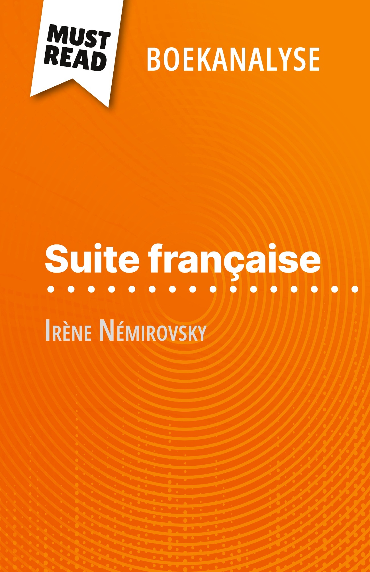 Suite française van Irène Némirovsky (Boekanalyse)
