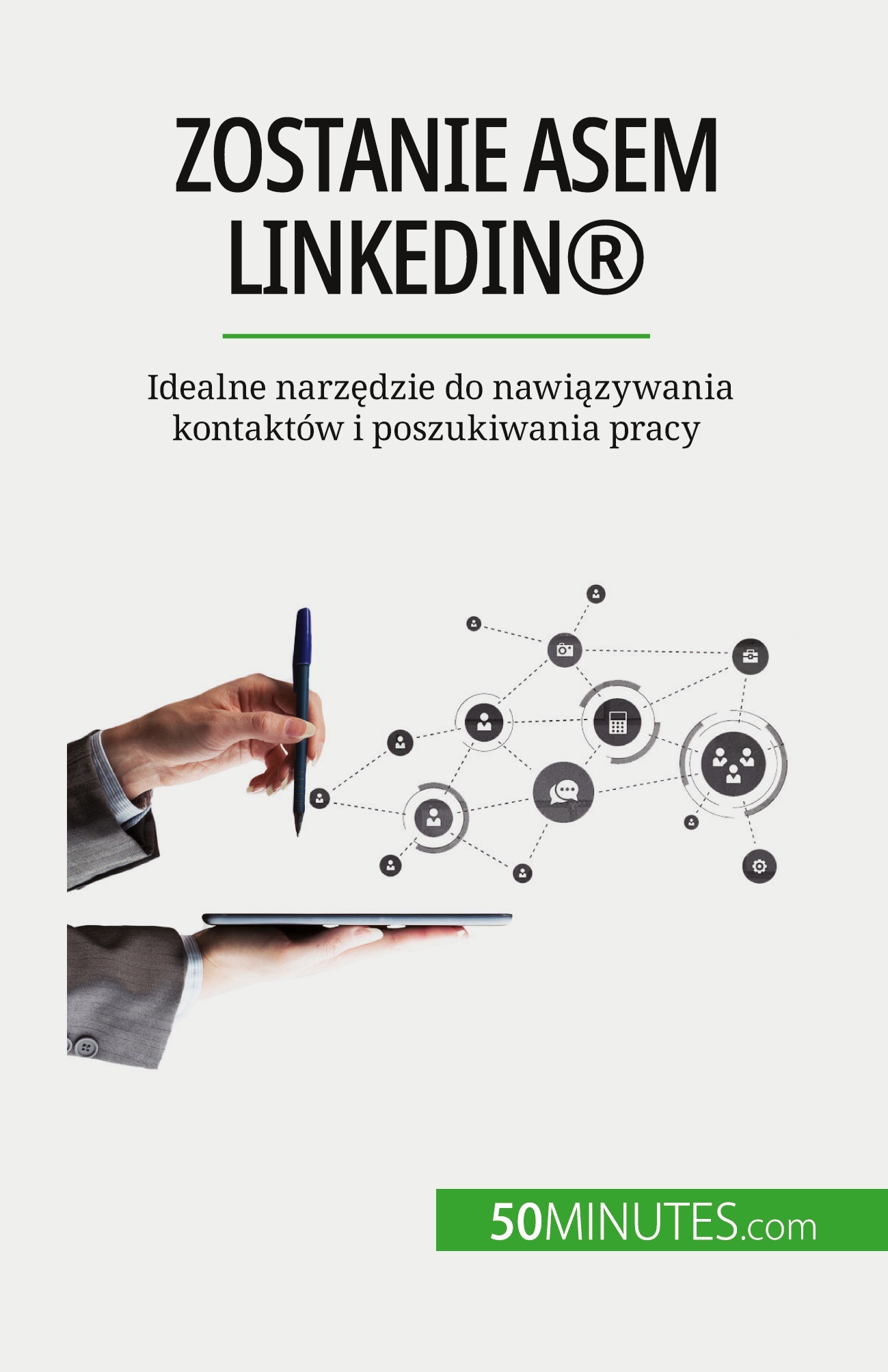 Zostanie asem LinkedIn®