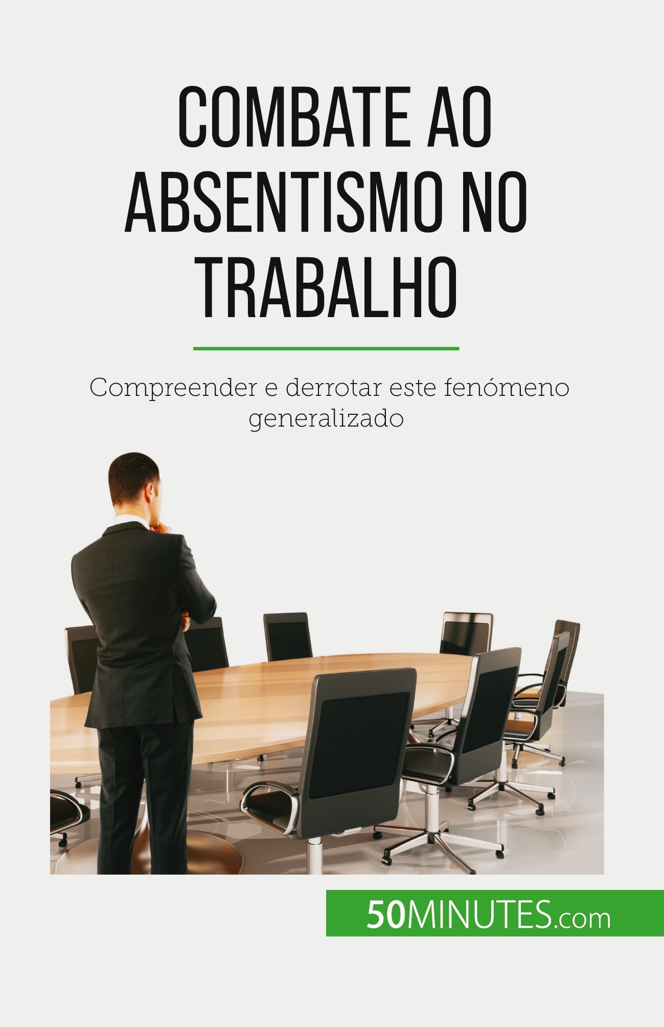 Combate ao absentismo no trabalho