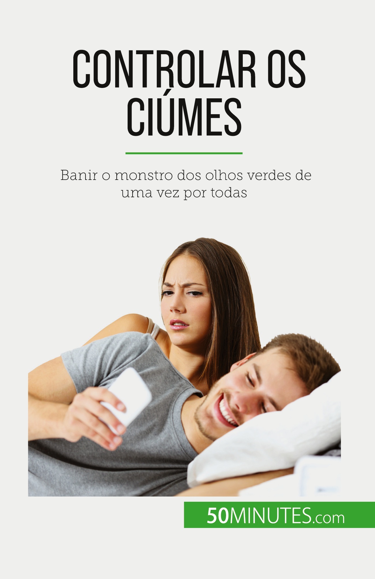 Controlar os ciúmes