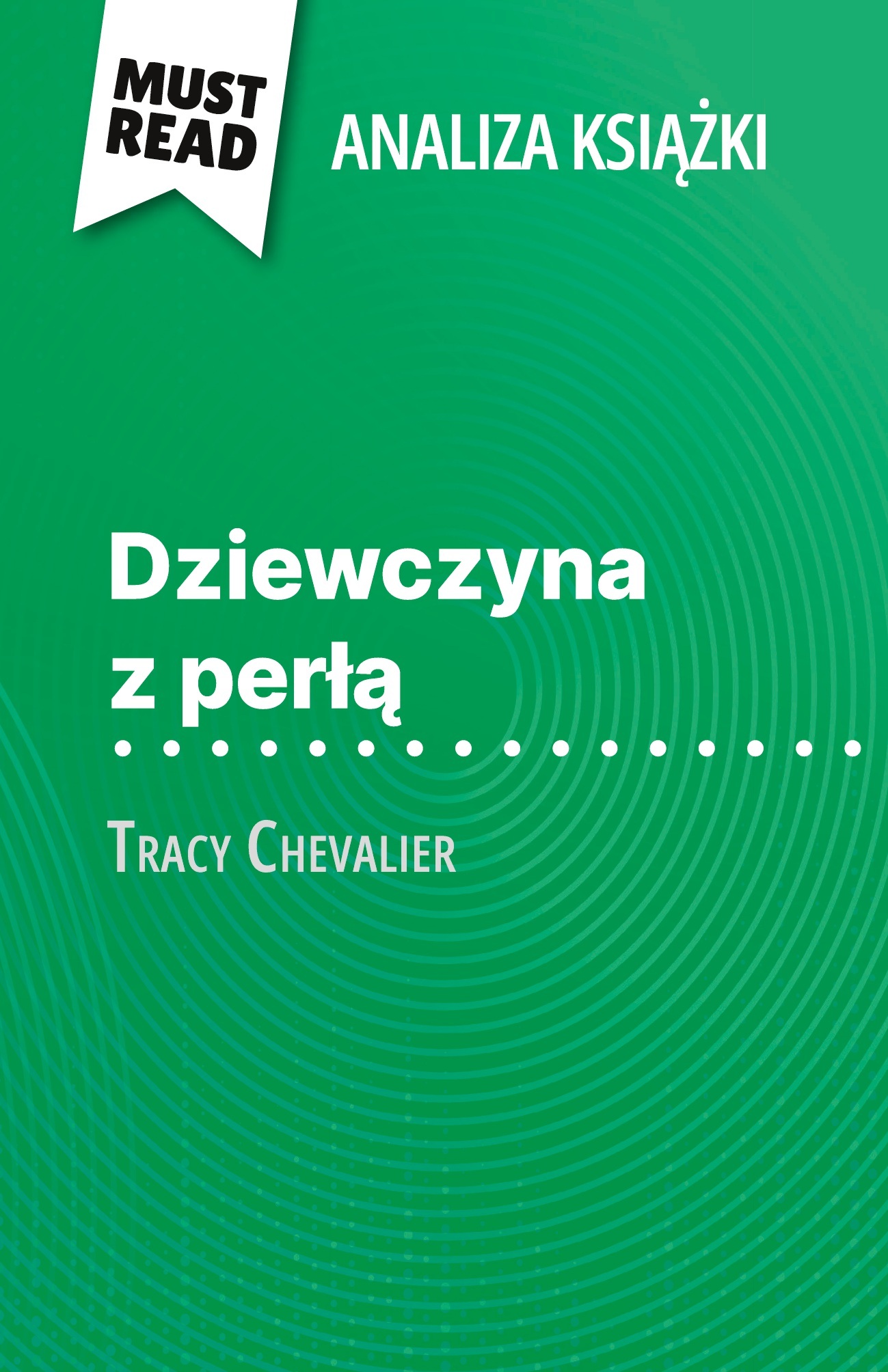 Dziewczyna z perłą książka Tracy Chevalier (Analiza książki)