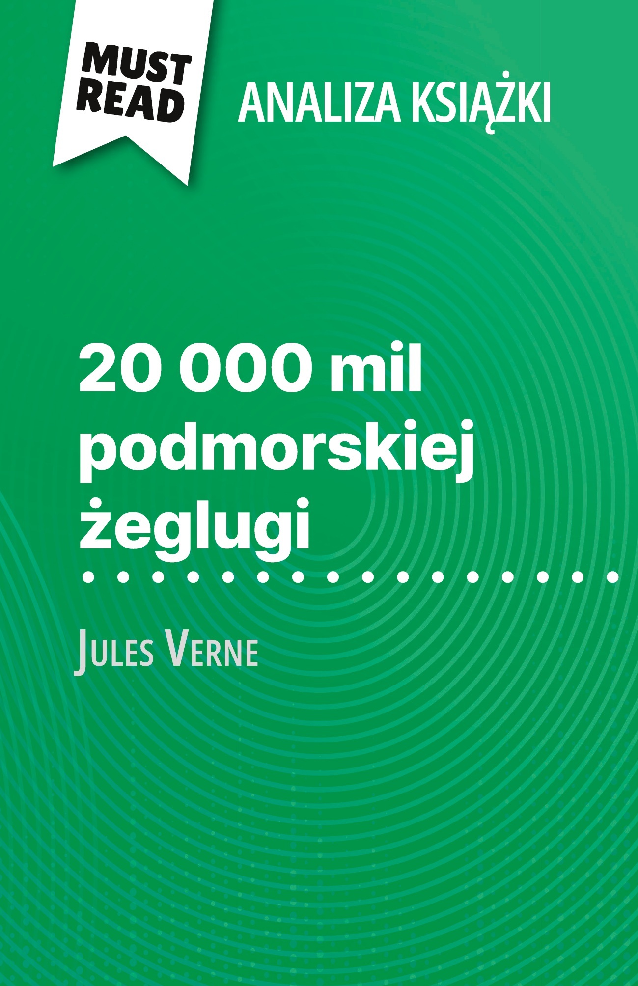 20 000 mil podmorskiej żeglugi książka Jules Verne (Analiza książki)