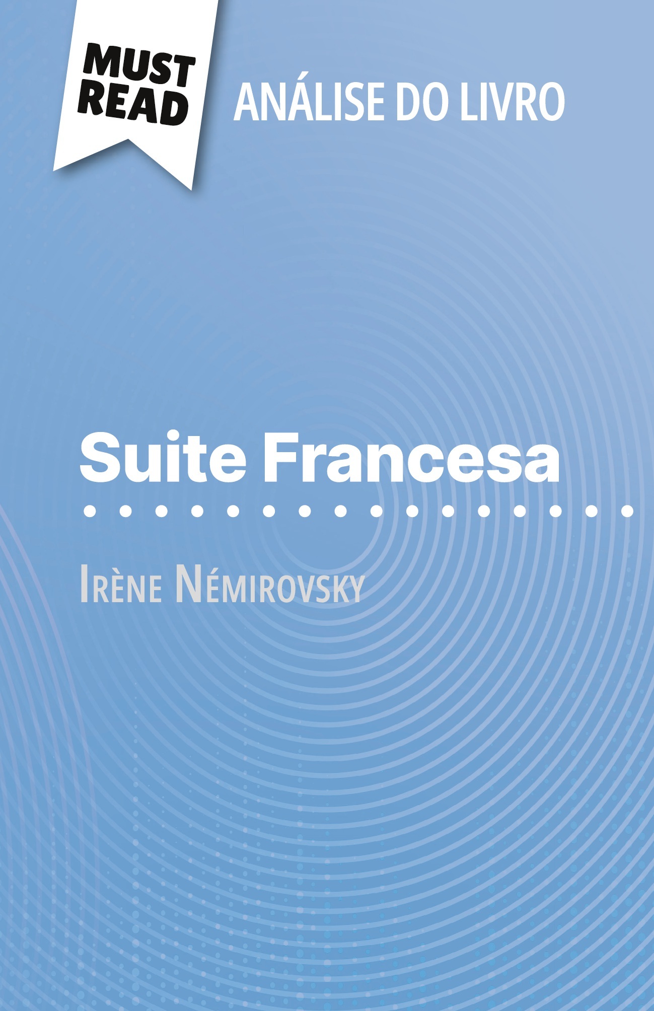 Suite Francesa de Irène Némirovsky (Análise do livro)
