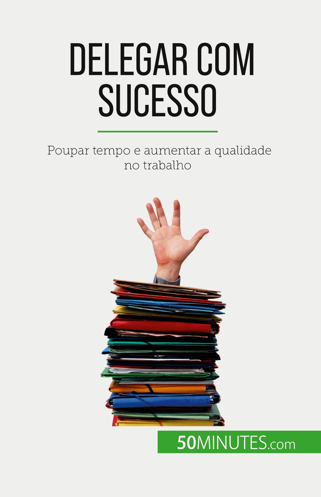 Delegar com sucesso