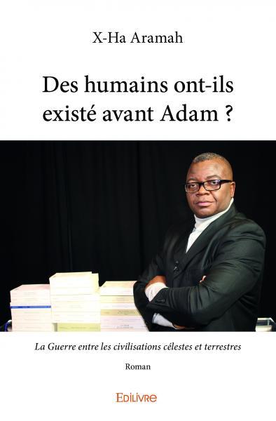 Des humains ont ils existé avant adam ?