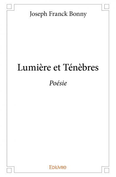 Lumière et ténèbres
