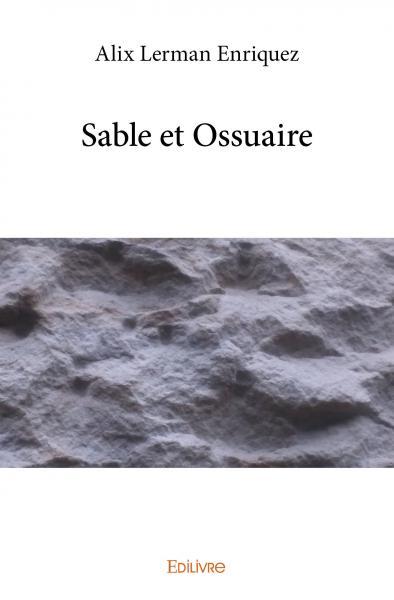 Sable et Ossuaire