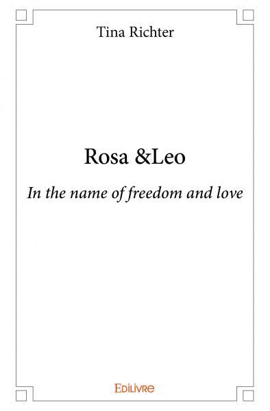 Rosa & leo