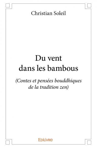 Du vent dans les bambous