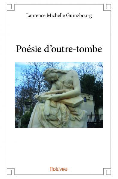 Poésie d’outre tombe