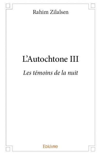 L'autochtone iii
