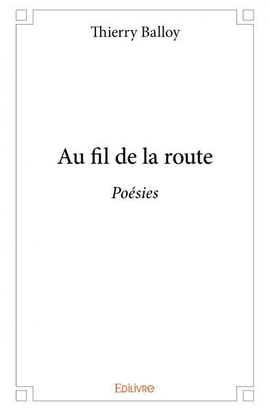 Au fil de la route