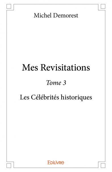 Mes revisitations