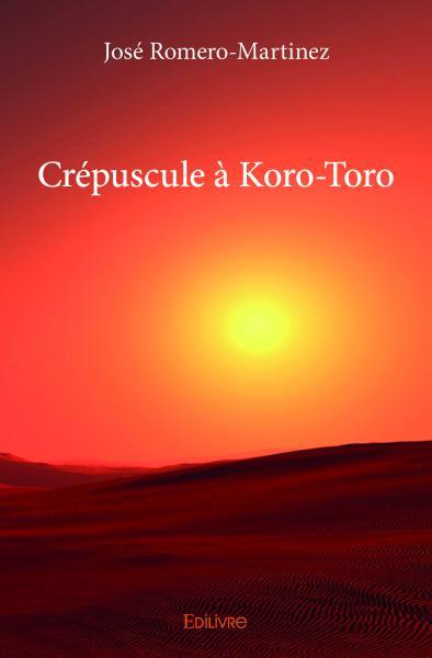 Crépuscule à koro toro