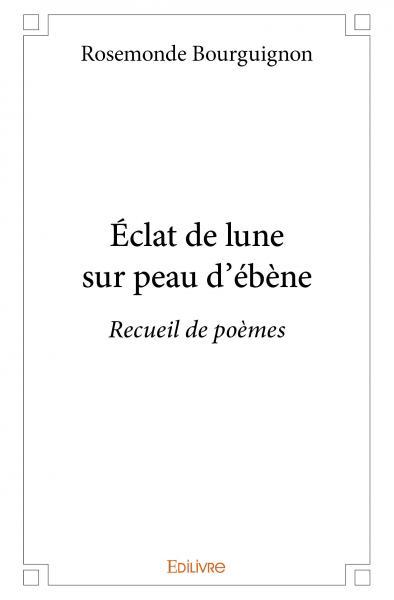 éclat de lune sur peau d'ébène