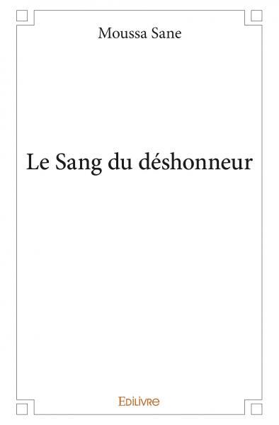 Le Sang du déshonneur